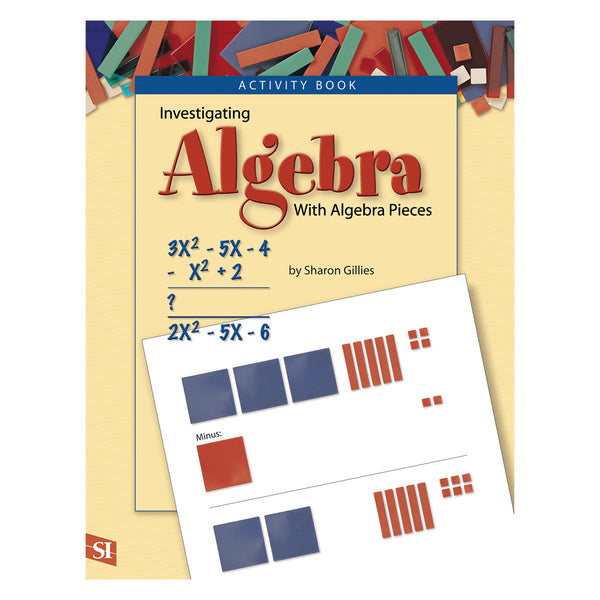 Investigating Algebra Teacher's Guide